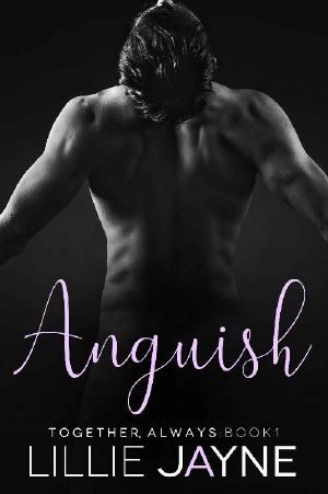 [Together Always 01] • Anguish